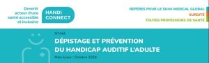 Handicap auditif adulte, Fiche Handiconnect, surdité génétique